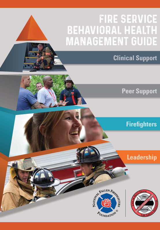 Fire Service
Behavioral Health
Management Guide